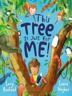 This Tree is Just for Me! - ebook